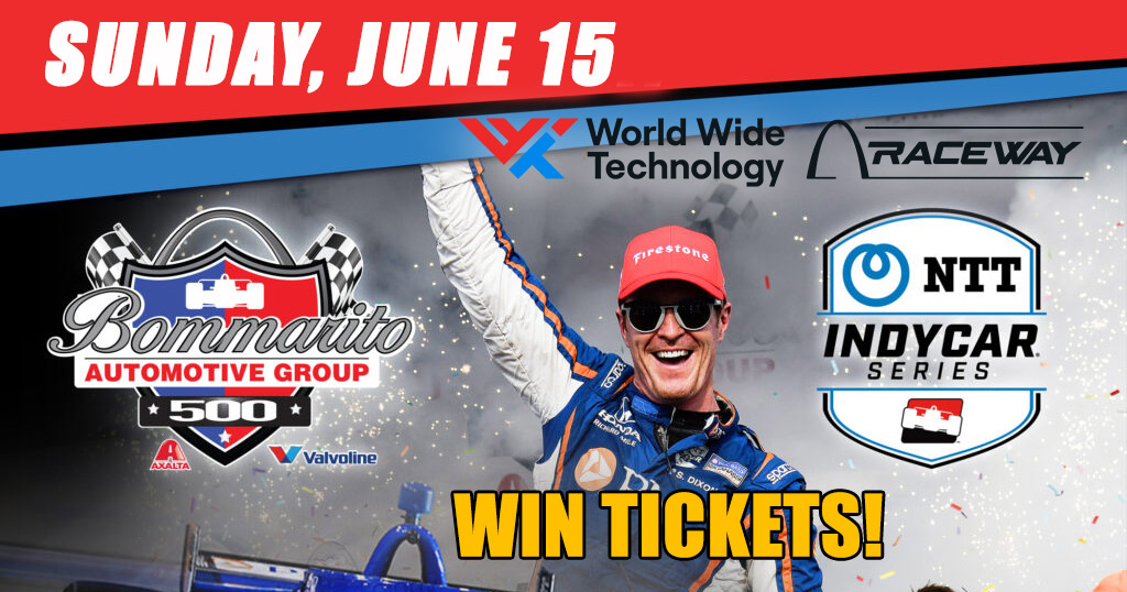 Win tickets to the Bommarito Automotive Group 500 at World Wide Technology Raceway on Sunday, June 15th